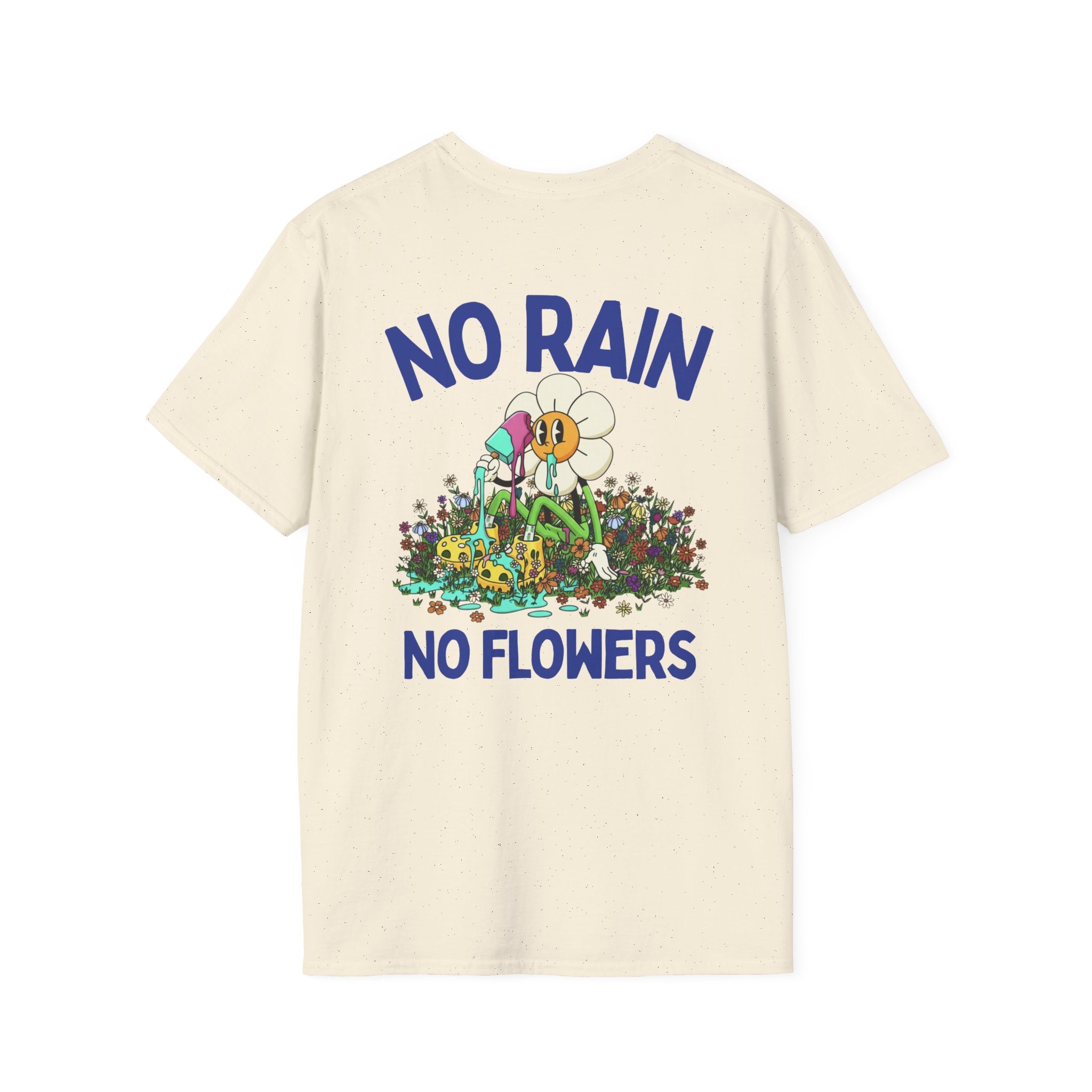 No Rain No Flowers Tee