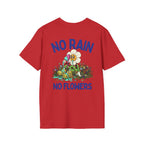 No Rain No Flowers Tee