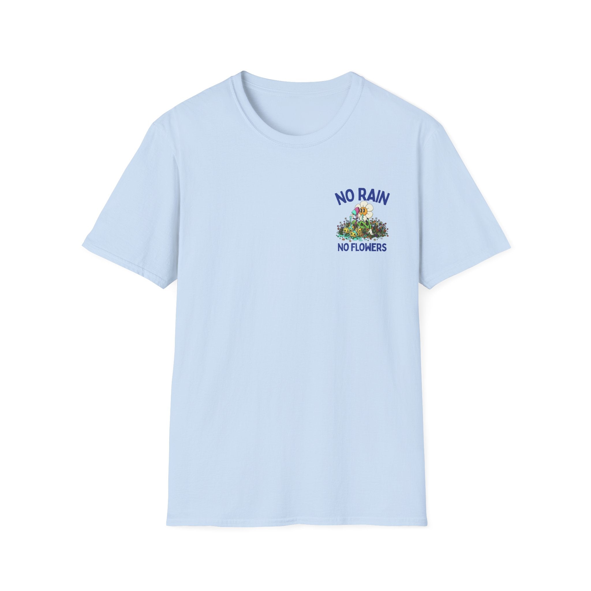No Rain No Flowers Tee